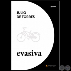 EVASIVA - Autor: JULIO DE TORRES - Año 2019